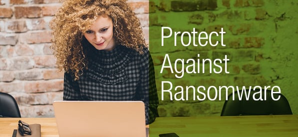 Blog-ProtectAgainstRansomware